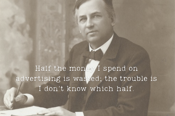 A hundred years and we still can't answer the Wanamaker question