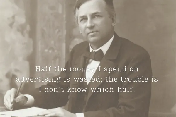 A hundred years and we still can't answer the Wanamaker question